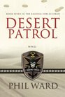 Desert Patrol (Raiding Forces) (Volume 7)