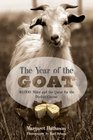 The Year of the Goat 40000 Miles and the Quest for the Perfect Cheese