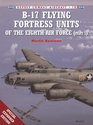 B-17 Flying Fortress Units of the Eighth Air Force (1) (Osprey Combat Aircraft 18)