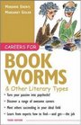 Careers for Bookworms  Other Literary Types 3rd Edition