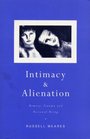 Intimacy and Alienation Memory Trauma and Personal Being