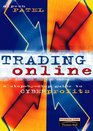 Trading Online Some Day We Will All Trade This Way