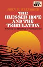 Blessed Hope and the Tribulation