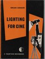 Lighting for Cine