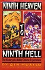 Ninth Heaven to Ninth Hell The History of a Noble Chinese Experiment