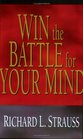 Win the Battle for Your Mind