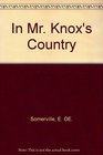 In Mr Knox's Country