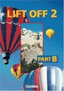 Lift Off Bd2/B Student's Book