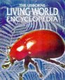 Usborne Living World Encyclopedia (Usborne Encyclopedia)