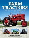 Farm Tractors The History of the Tractor