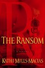 The Ransom (Toni Matthews, Bk 3)