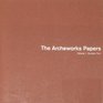 The Archeworks Papers