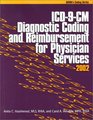 ICD9CM Diagnostic Coding and Reimbursement for Physician Services 2002