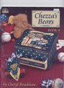 Chezza's Bears Book 4