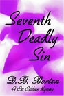 7th Deadly Sin (Cat Caliban, Bk 7)
