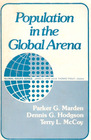 Population in the Global Arena Actors Values Policies and Futures