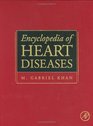 Encyclopedia of Heart Diseases