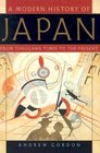 The Modern History of Japan From Tokugawa Times to the Present