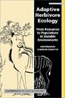 Adaptive Herbivore Ecology