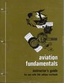 Aviation Fundamentals Instructors Guide