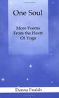 One Soul More Poems From the Heart of Yoga