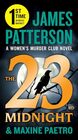 The 23rd Midnight: If You Haven't Read the Women's Murder Club, Start Here (A Women's Murder Club Thriller)