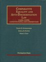 Comparative Equality and AntiDiscrimination Law Cases Codes Constitutions and Commentary