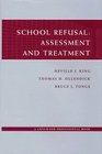 School Refusal Assessment and Treatment