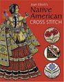 Joan Elliott's Native American Cross Stitch