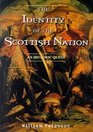 The Identity of the Scottish Nation