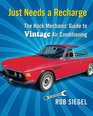 Just Needs a Recharge The Hack Mechanic Guide to Vintage Air Conditioning