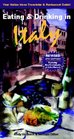 Eating  Drinking in Italy Italian Menu Translator and Restaurant Guide Fourth Edition