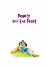 Beauty and the Beast (Early Readers)