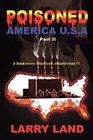 Poisoned America USA  Part II