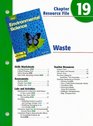 Holt Environmental Science Chapter 19 Resource File Waste