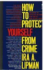 How to Protect Yourself from Crime