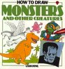 How to Draw Monsters and Other Creatures