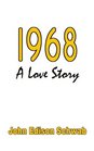 1968 A Love Story
