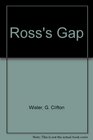 Ross's Gap