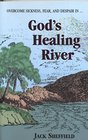 God's Healing River