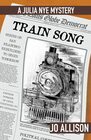 Train Song A Novel of Suspense