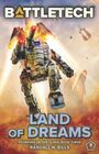 BattleTech Land of Dreams