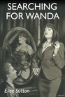 Searching for Wanda