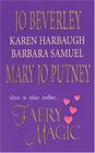 Faery Magic Dangerous Gifts / The Lord of Elphindale / The Love Talker / The Faery Braid