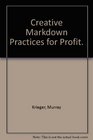 Creative Markdown Practices for Profit