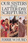 Our Sisters in the Latter-Day Scriptures