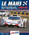Le Mans The Official History of the World's Greatest Motor Race 199099