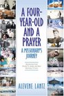A Four Year Old and a Prayer