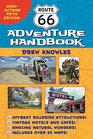 Route 66 Adventure Handbook HighOctane Fifth Edition
