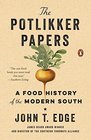 The Potlikker Papers: A Food History of the Modern South